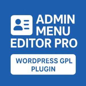 Admin Menu Editor Pro – WordPress GPL Plugin
