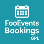 FooEvents Bookings GPL