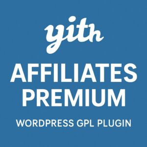 YITH WooCommerce Affiliates Premium – WordPress GPL Plugin