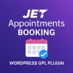 Jet Appointments Booking – WordPress GPL Plugin