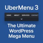 UberMenu 3 - The Ultimate WordPress Mega Menu – WordPress GPL Plugin