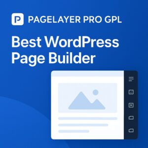 Pagelayer Pro GPL – Best WordPress Page Builder