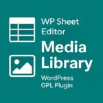 WP Sheet Editor - Media Library – WordPress GPL Plugin