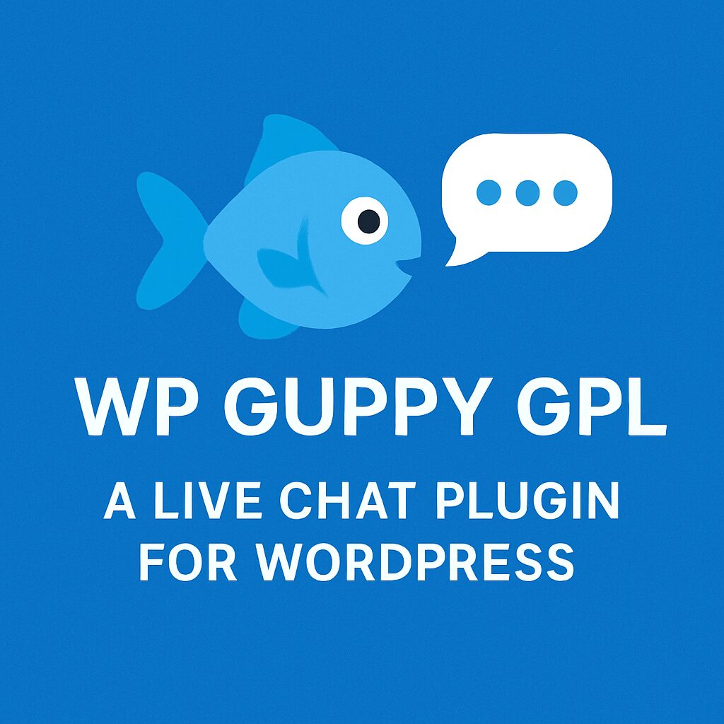 WP Guppy GPL – A live chat plugin for WordPress