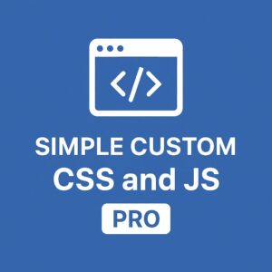 Simple Custom CSS and JS PRO – WordPress GPL Plugin