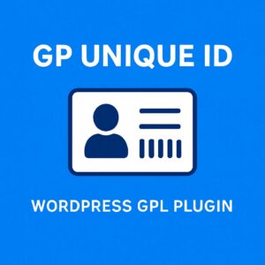 GP Unique ID – WordPress GPL Plugin