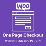 WooCommerce One Page Checkout – WordPress GPL Plugin