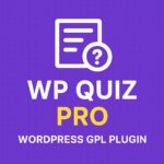 WP Quiz Pro – WordPress GPL Plugin