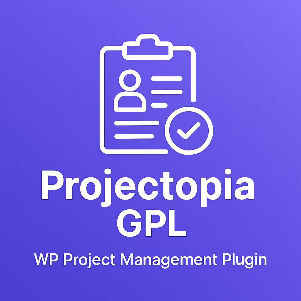 Projectopia GPL – WP Project Management Plugin