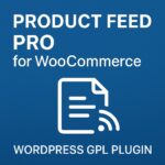 Product Feed PRO for WooCommerce – WordPress GPL Plugin