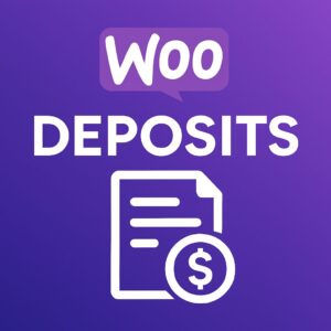 WooCommerce Deposits – WordPress GPL Plugin