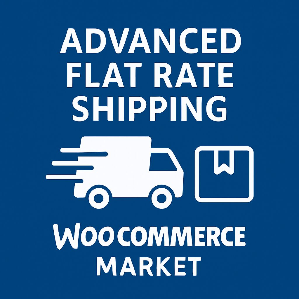 Advanced Flat Rate Shipping For WooCommerce Market – WordPress GPL Plugin