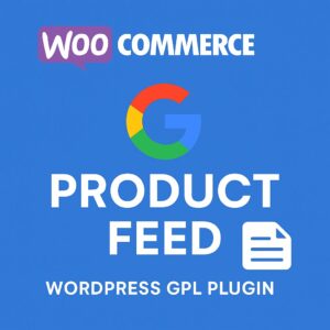 WooCommerce Google Product Feed – WordPress GPL Plugin
