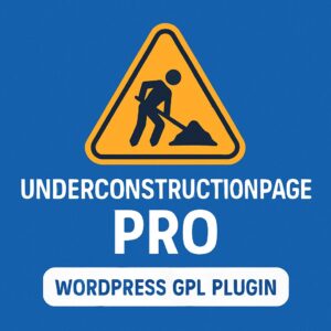 UnderConstructionPage PRO – WordPress GPL Plugin
