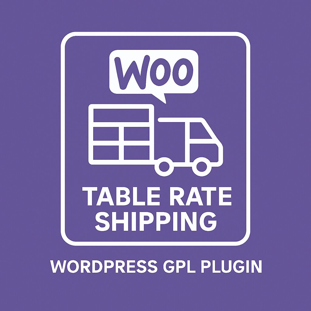 WooCommerce Table Rate Shipping – WordPress GPL Plugin