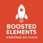 Boosted Elements – WordPress GPL Plugin