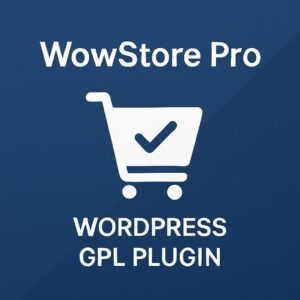 WowStore Pro – WordPress GPL Plugin