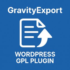 GravityExport – WordPress GPL Plugin