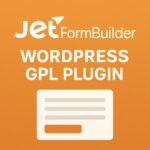 JetFormBuilder – WordPress GPL Plugin