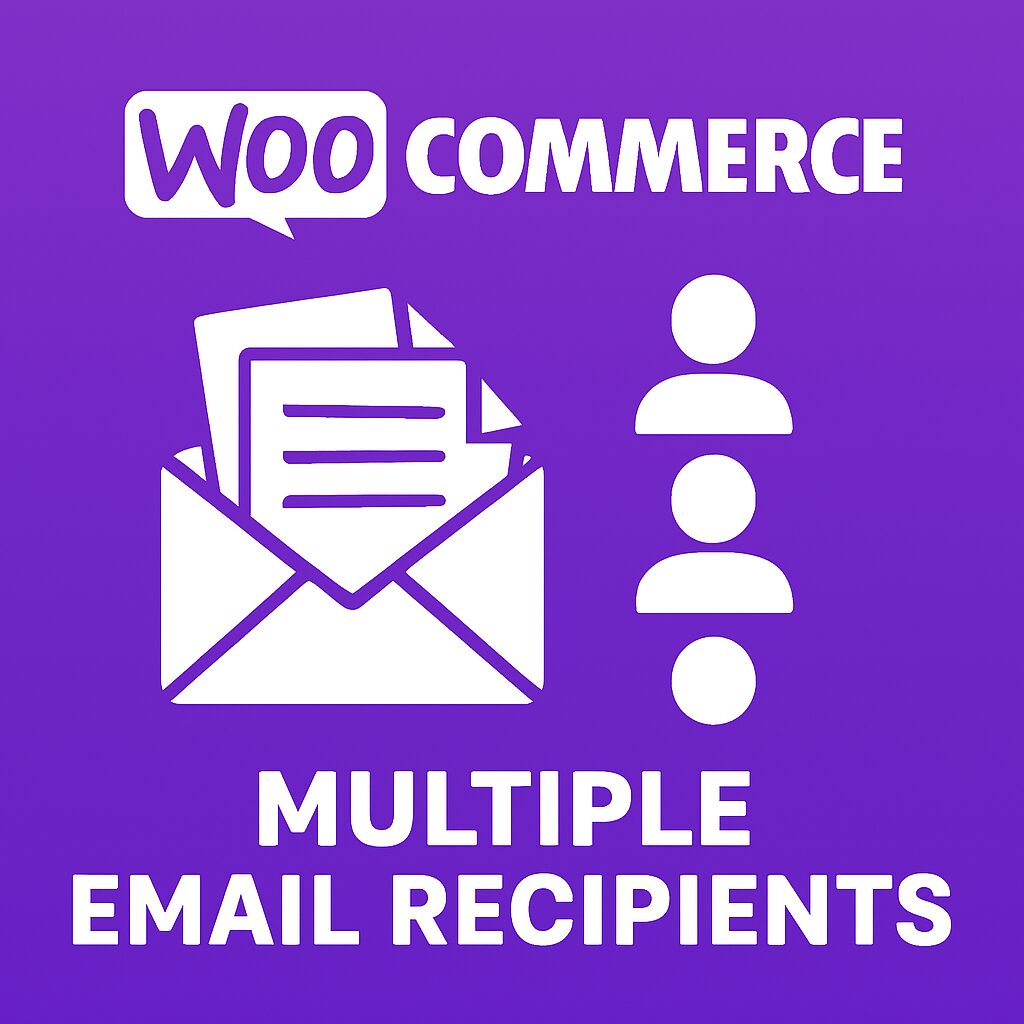 WooCommerce Multiple Email Recipients – WordPress GPL Plugin