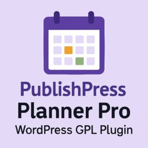 PublishPress Planner Pro – WordPress GPL Plugin