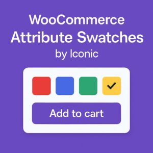 WooCommerce Attribute Swatches by Iconic – WordPress GPL Plugin