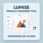 Lumise - Product Designer Tool – WordPress GPL Plugin