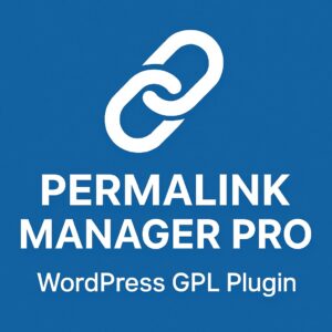 Permalink Manager Pro – WordPress GPL Plugin