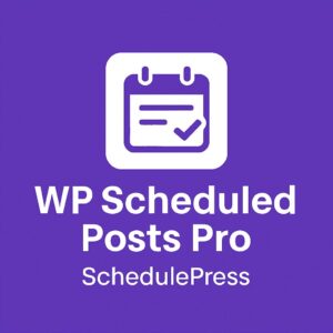 WP Scheduled Posts Pro GPL | SchedulePress