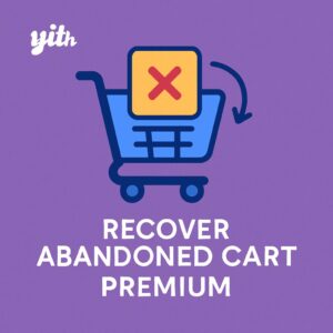 YITH WooCommerce Recover Abandoned Cart Premium – WordPress GPL Plugin