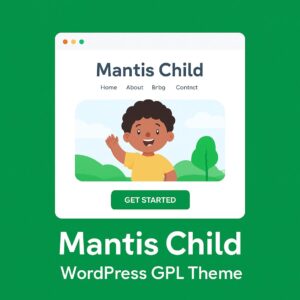 Mantis Child – WordPress GPL Theme