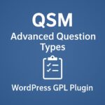 QSM - Advanced Question Types – WordPress GPL Plugin