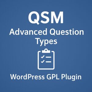 QSM - Advanced Question Types – WordPress GPL Plugin