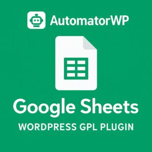 AutomatorWP - Google Sheets – WordPress GPL Plugin