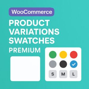 WooCommerce Product Variations Swatches Premium – WordPress GPL Plugin