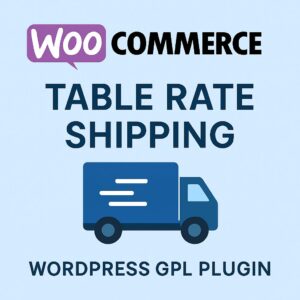 WooCommerce Table Rate Shipping – WordPress GPL Plugin