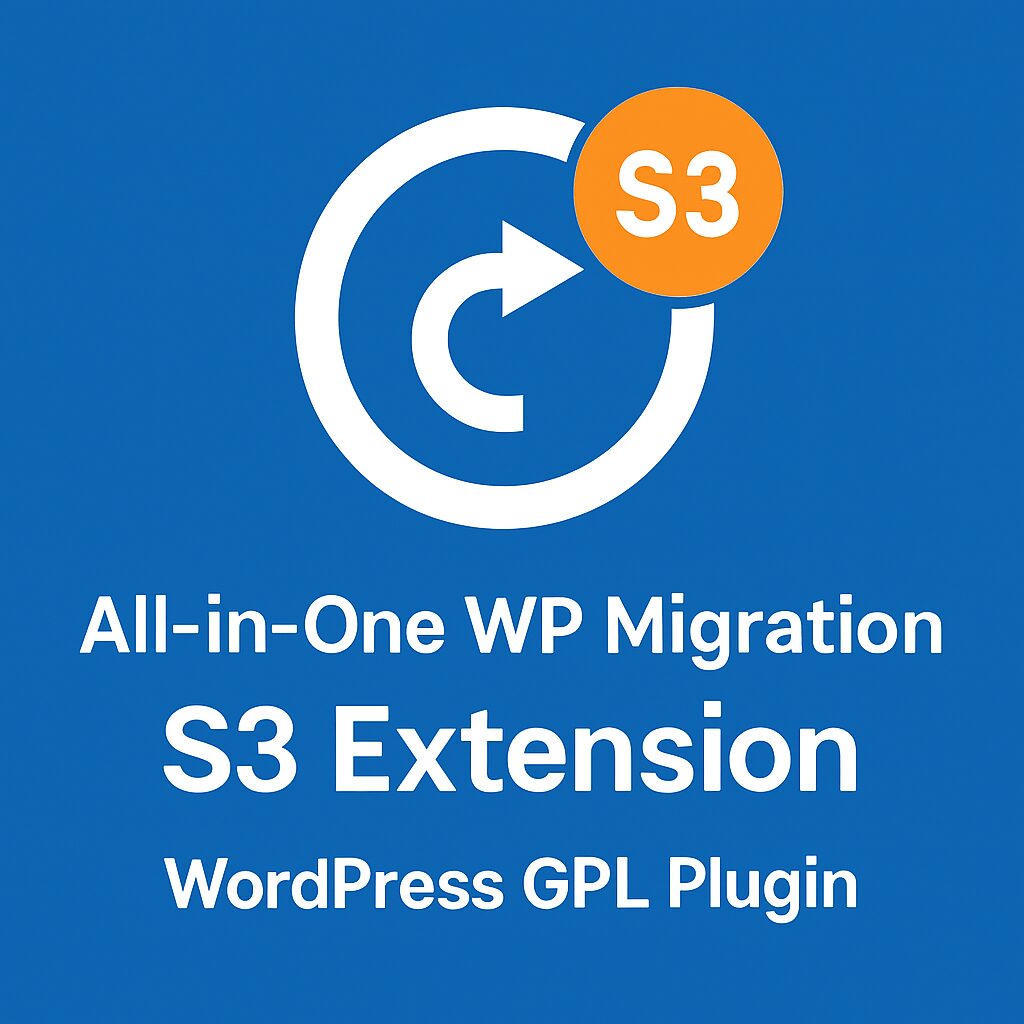 All-in-One WP Migration S3 Extension – WordPress GPL Plugin