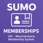 SUMO Memberships GPL – WooCommerce Membership System