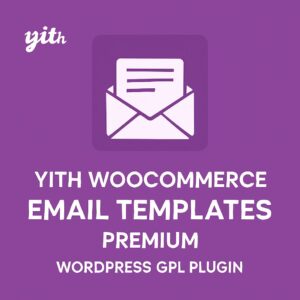 YITH WooCommerce Email Templates Premium – WordPress GPL Plugin