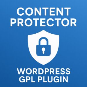 Content Protector – WordPress GPL Plugin