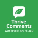 Thrive Comments – WordPress GPL Plugin
