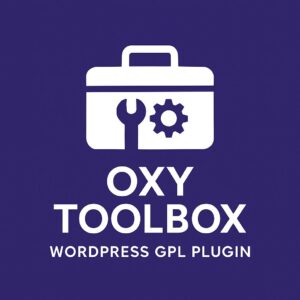Oxy Toolbox – WordPress GPL Plugin
