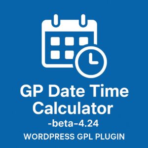 GP Date Time Calculator -beta-4.24 – WordPress GPL Plugin