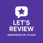 Lets Review – WordPress GPL Plugin