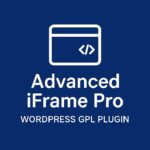 Advanced iFrame Pro – WordPress GPL Plugin