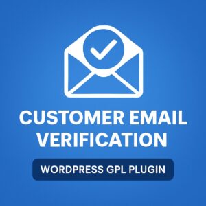 Customer Email Verification – WordPress GPL Plugin