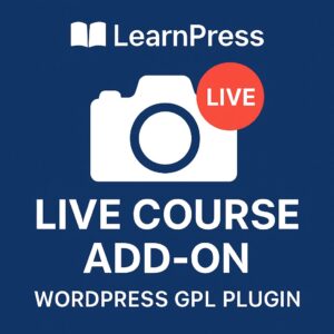 LearnPress - Live Course Add-on – WordPress GPL Plugin