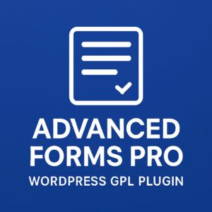 Advanced Forms Pro – WordPress GPL Plugin