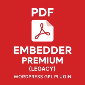 PDF Embedder Premium (Legacy) – WordPress GPL Plugin