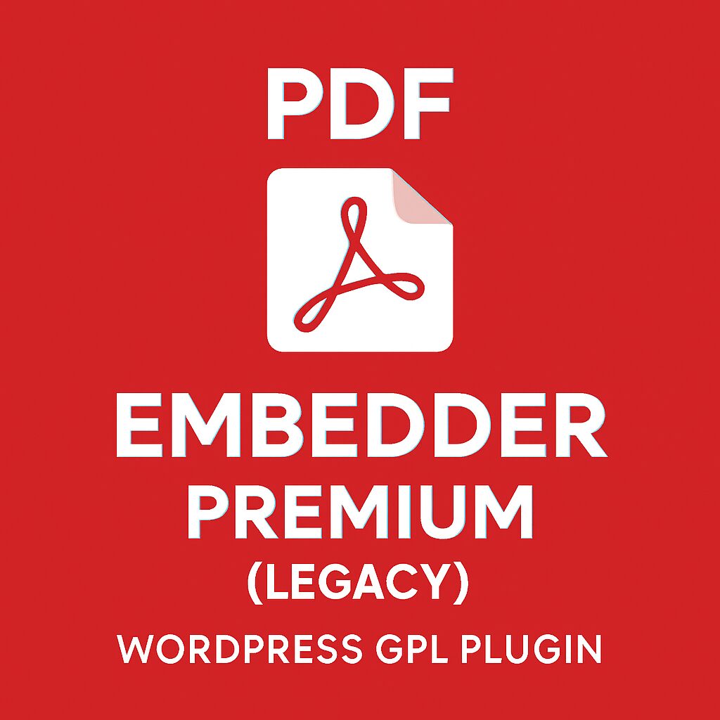 PDF Embedder Premium (Legacy) – WordPress GPL Plugin